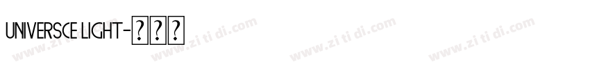 UniversCE Light字体转换